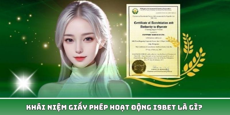 giấy phép hoạt động i9bet Tầm quan trọng của giấy phép hoạt động i9bet