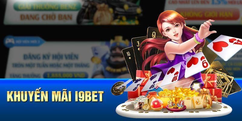 Khuyến mãi nạp đầu i9bet Lợi ích khi tham gia khuyến mãi nạp đầu i9bet